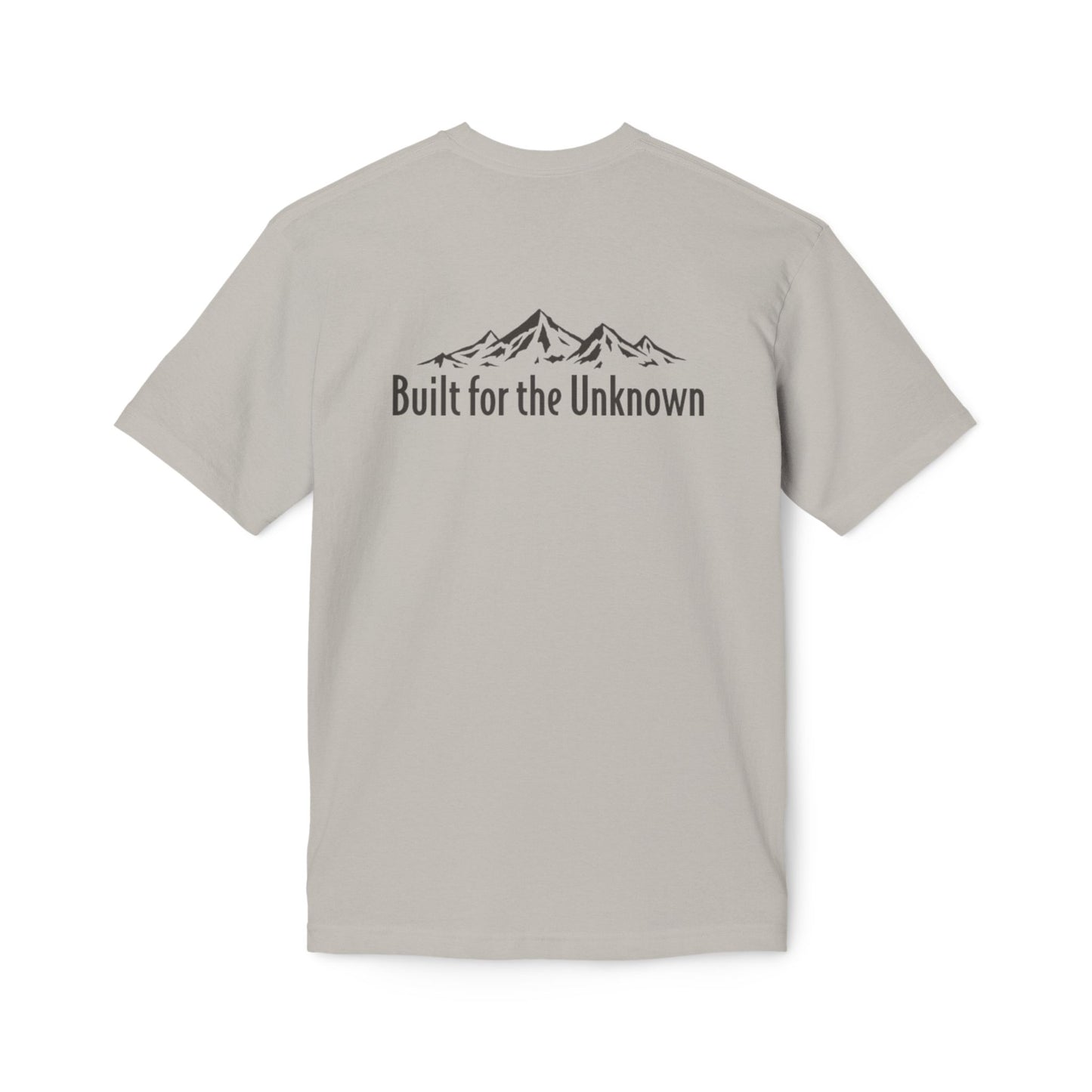 Built for the Unknown Mountain T-shirt Unisex